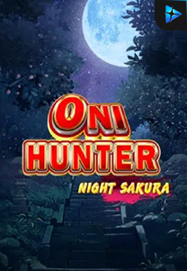 Bocoran RTP Oni Hunter Night Sakura di Shibatoto Generator RTP Terbaik dan Terlengkap